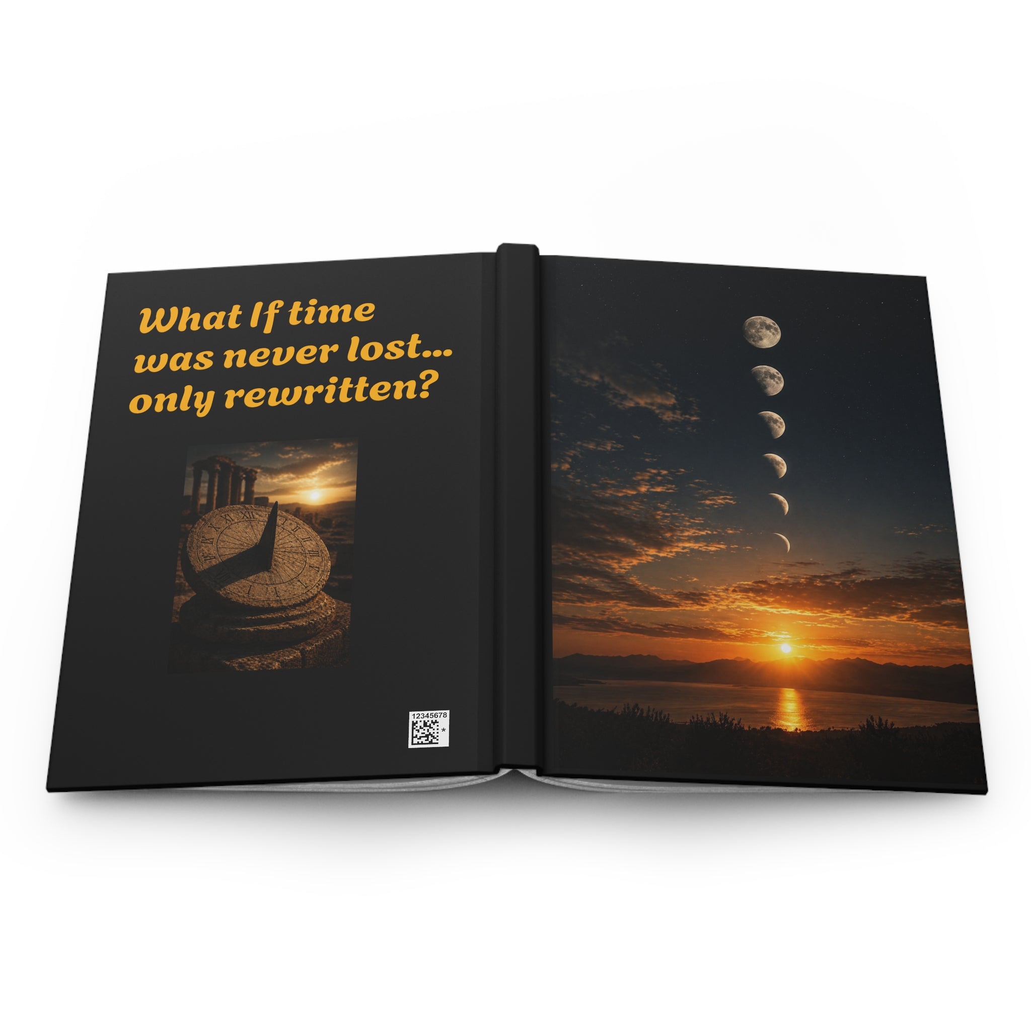 Sunset Moon Phases Hardcover Journal — "What if time was never lost... only rewritten?"