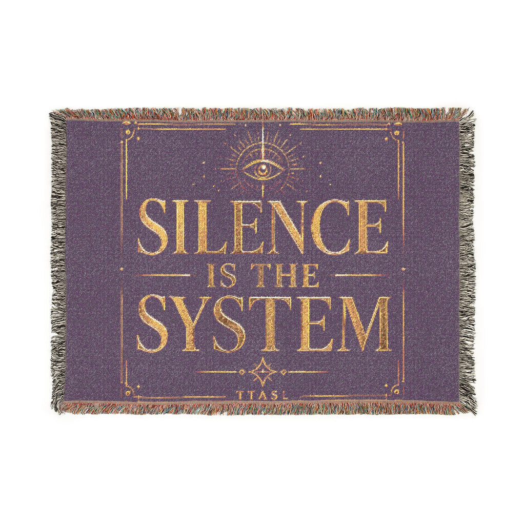 Silence Is the System Woven Blanket — Political Statement Throw for Activists & Home Decor