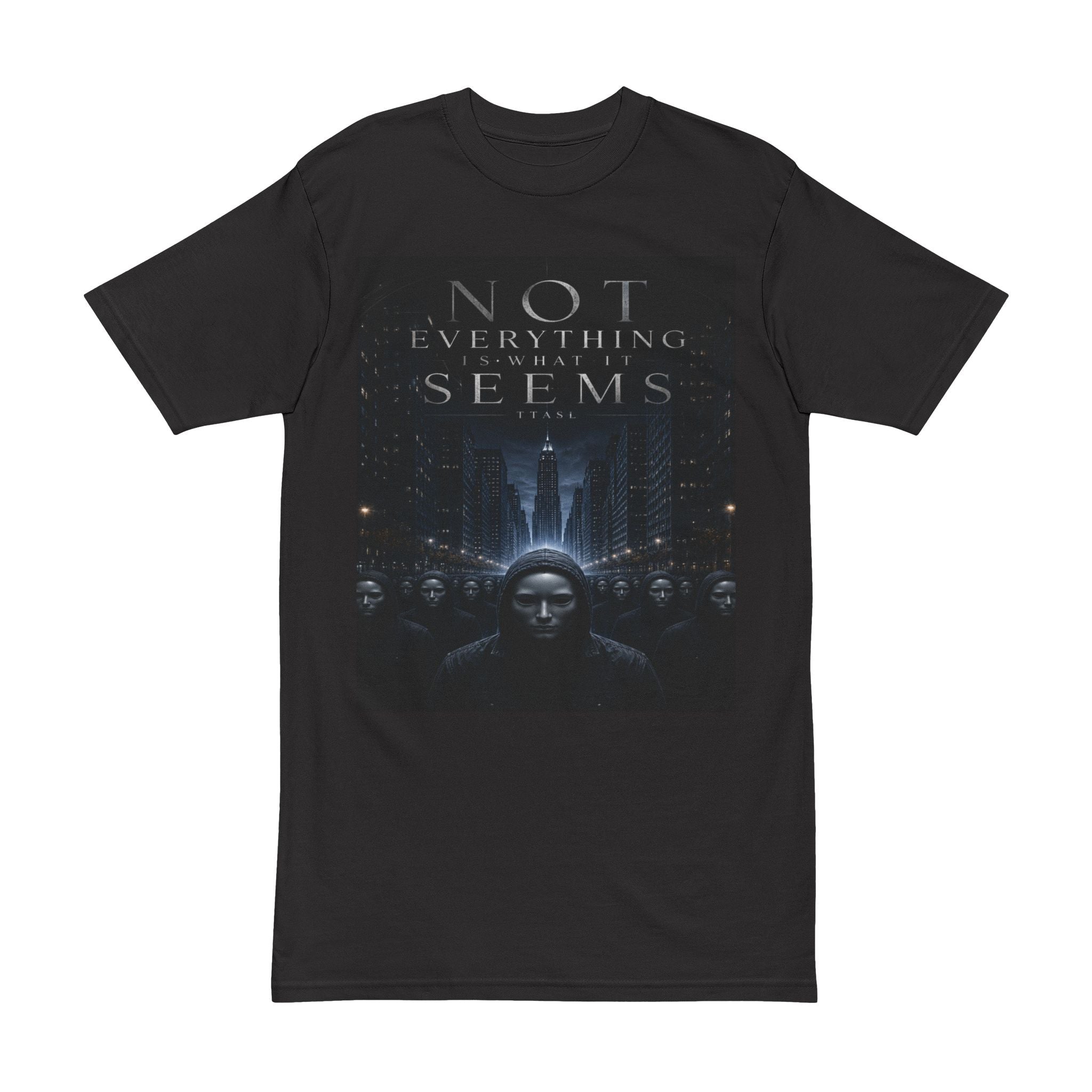 Not Everything Is What It Seems T-Shirt — Dark Sci‑Fi Graphic Tee