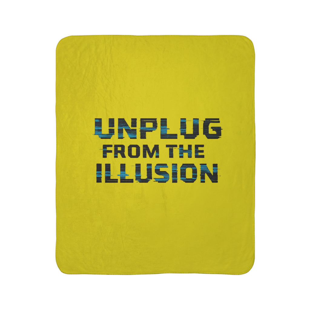 Sherpa Blanket — "Unplug From The Illusion" Cozy Fleece Throw