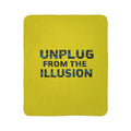 Sherpa Blanket — "Unplug From The Illusion" Cozy Fleece Throw
